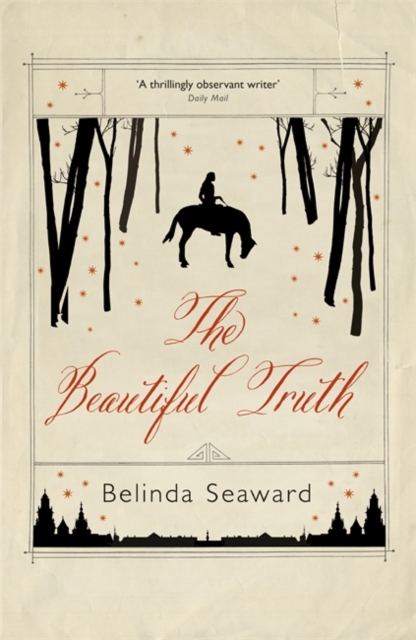 The Beautiful Truth, Hardback Book