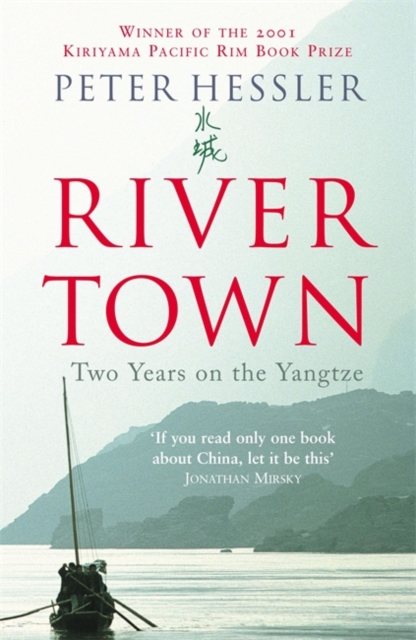 River Town : Two Years on the Yangtze, Paperback / softback Book