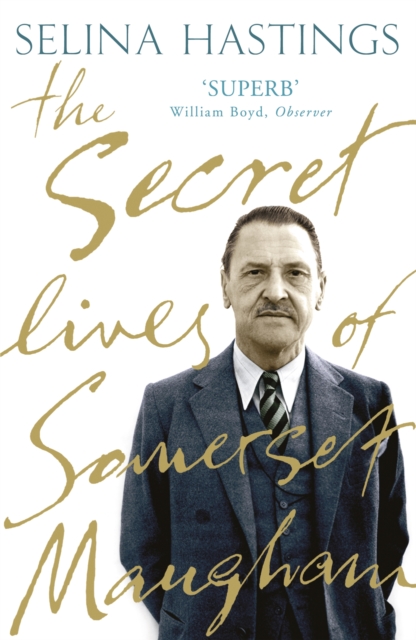 The Secret Lives of Somerset Maugham, Paperback / softback Book