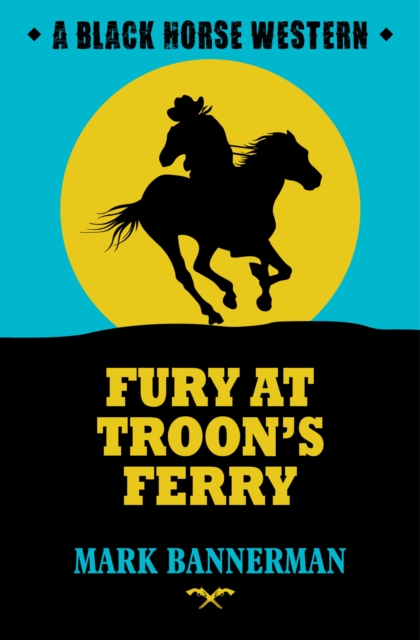 Fury at Troon's Ferry, EPUB eBook