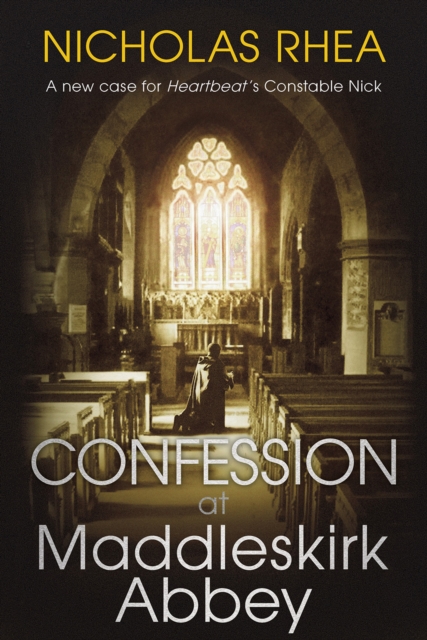 Confession at Maddleskirk Abbey, Hardback Book