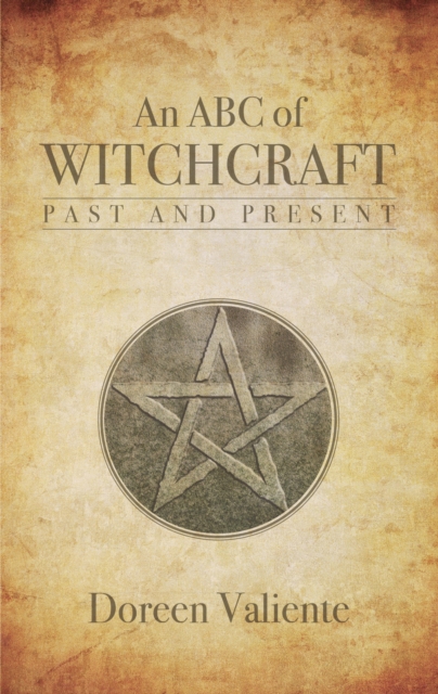 An ABC of Witchcraft Past and Present, EPUB eBook