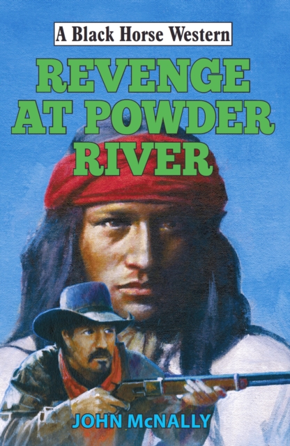 Revenge at Powder River, EPUB eBook