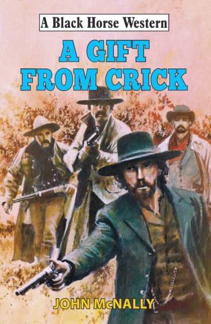 A Gift From Crick, EPUB eBook
