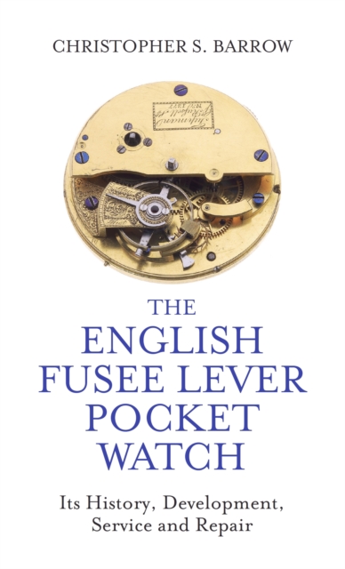 English Fusee Lever Pocket Watch, EPUB eBook