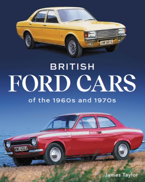 British Ford Cars of the 1960s and 1970s, EPUB eBook