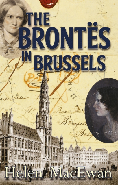 The Brontes in Brussels, PDF eBook
