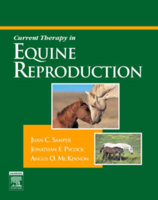 Current Therapy in Equine Reproduction, Hardback Book