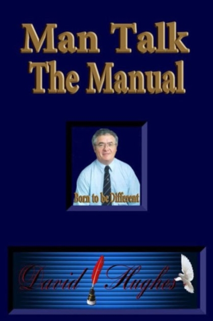 Man Talk - The Manual : Born To Be Different, EPUB eBook