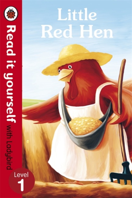 Little Red Hen - Read it yourself with Ladybird : Level 1, Paperback / softback Book
