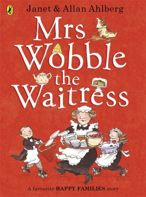 Mrs Wobble the Waitress, Paperback / softback Book