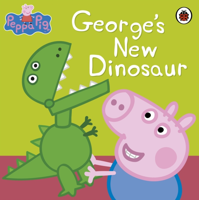 Peppa Pig: George's New Dinosaur, Paperback / softback Book