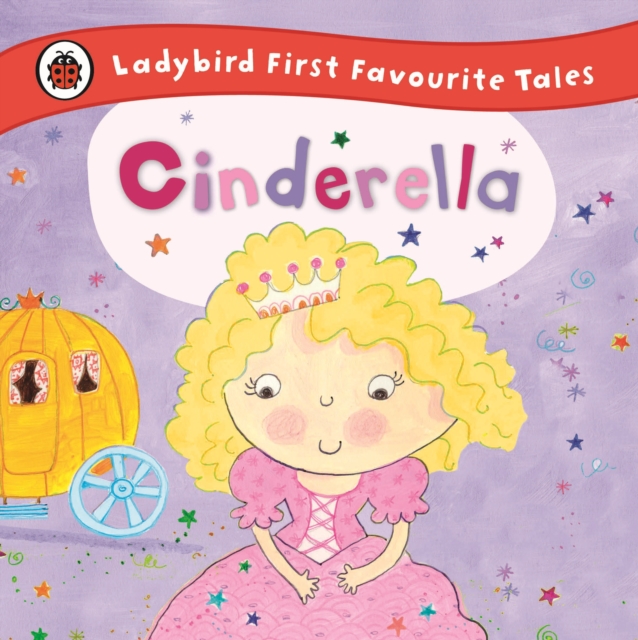 Cinderella: Ladybird First Favourite Tales, EPUB eBook
