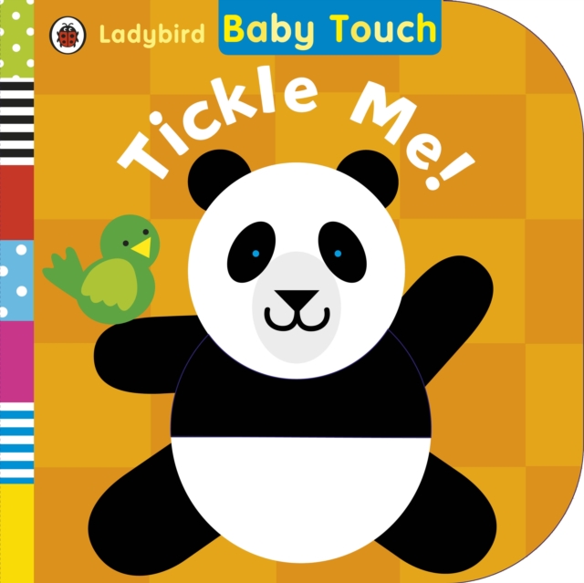 Baby Touch: Tickle Me!, Board book Book