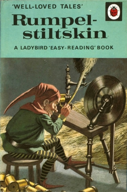 Well-Loved Tales: Rumpelstiltskin, Hardback Book