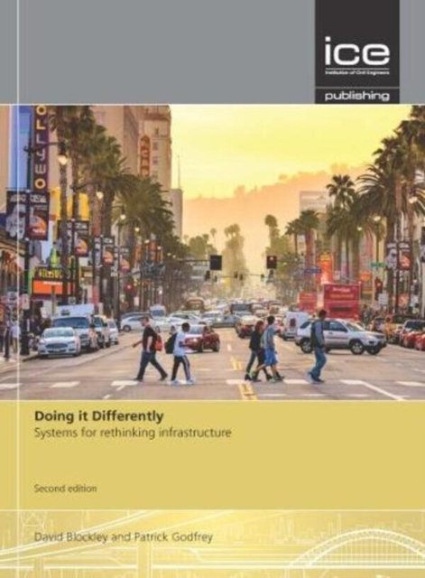 Doing it Differently : Systems for rethinking infrastructure, Paperback / softback Book