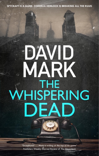 The Whispering Dead, Hardback Book