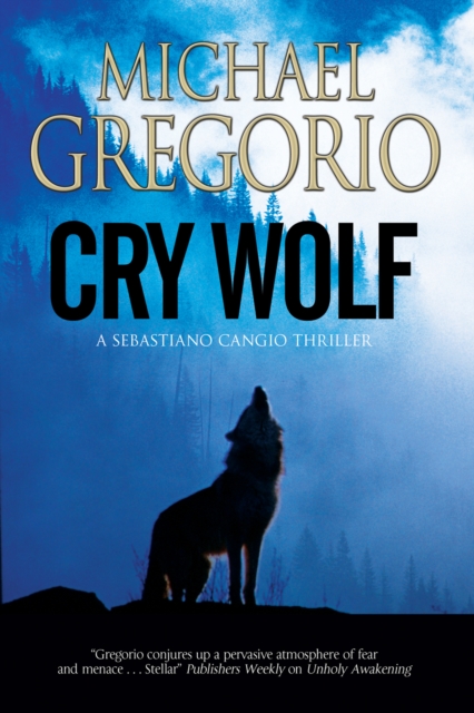 Cry Wolf, Hardback Book