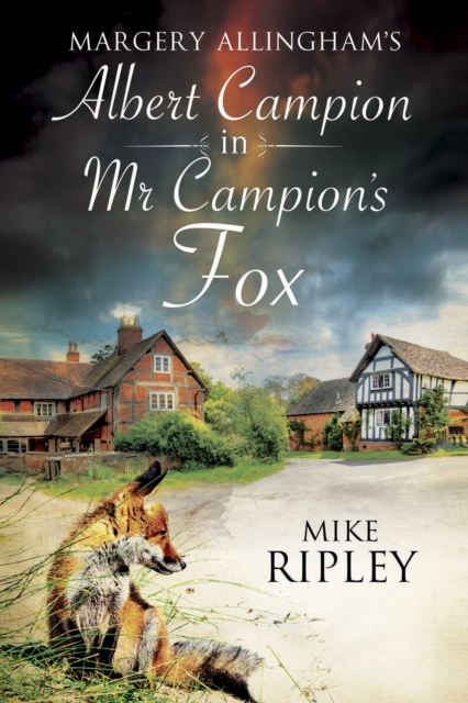 Mr Campion's Fox, Hardback Book