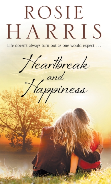 Heartbreak and Happiness, Hardback Book