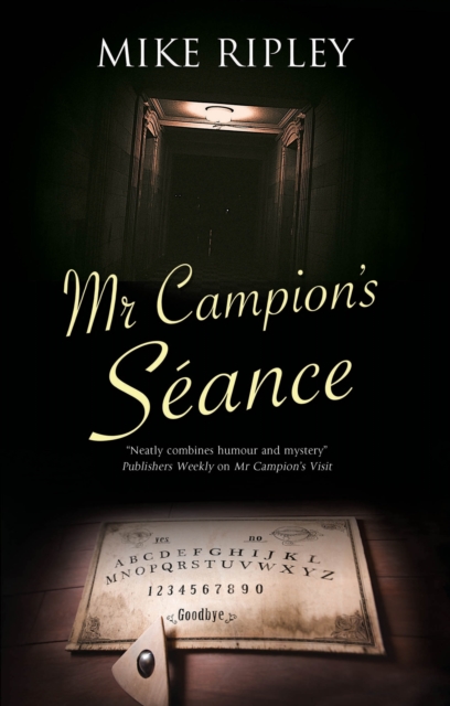 Mr Campion's Seance, Hardback Book