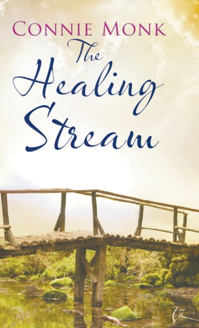 The Healing Stream, Hardback Book