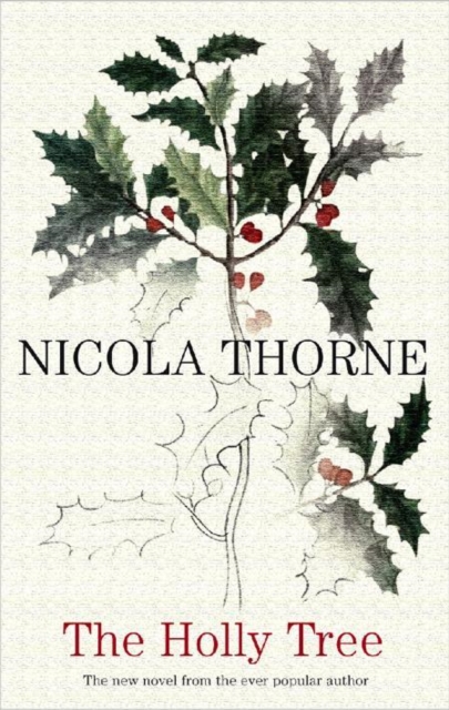 THe Holly Tree, Hardback Book