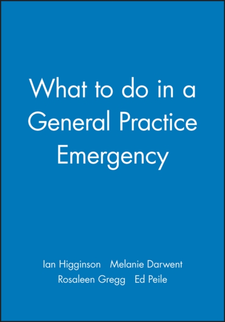 What to do in a General Practice Emergency, Loose-leaf Book
