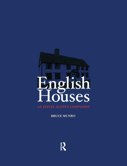 English Houses : An Estate Agent's Companion, Paperback / softback Book