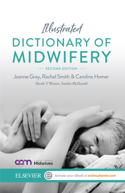 Illustrated Dictionary of Midwifery - Australian/New Zealand Version, EPUB eBook