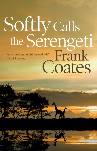 Softly Calls the Serengeti, EPUB eBook
