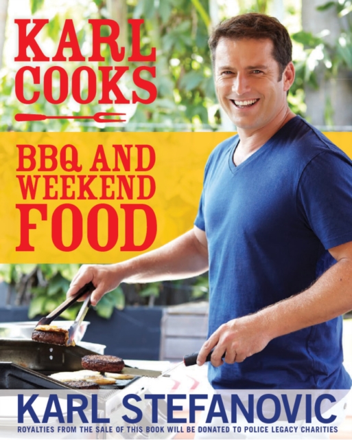 Karl Cooks : BBQ and weekend food, EPUB eBook