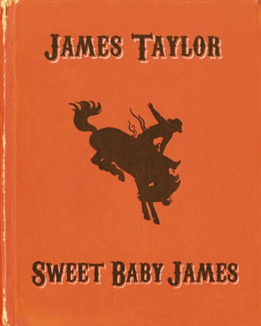 SWEET BABY JAMES, Hardback Book