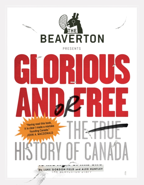 Beaverton Presents Glorious and/or Free, EPUB eBook