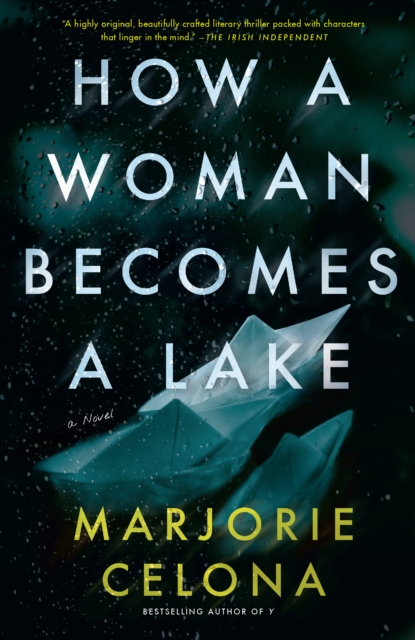 How a Woman Becomes a Lake, EPUB eBook