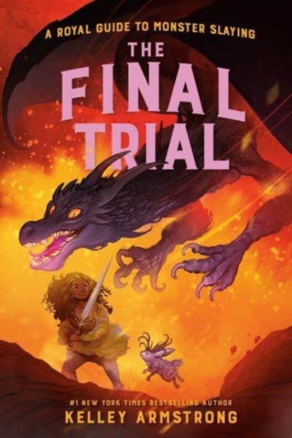 The Final Trial : Royal Guide to Monster Slaying, Book 4, Paperback / softback Book