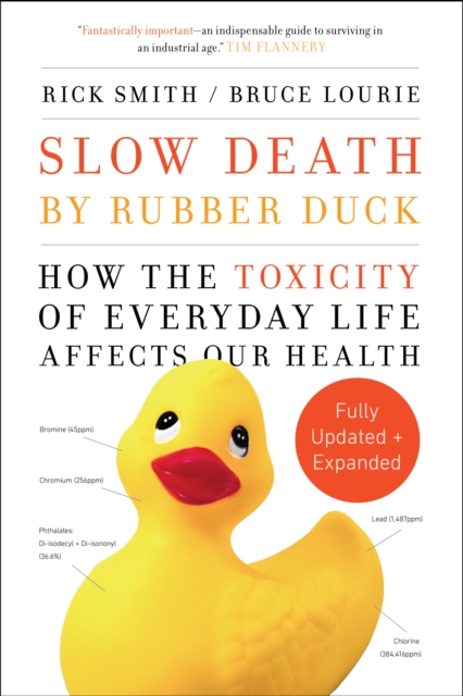 Slow Death by Rubber Duck Fully Expanded and Updated, EPUB eBook