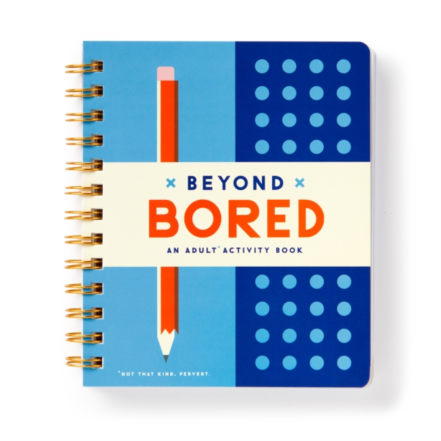 Beyond Bored, Other printed item Book