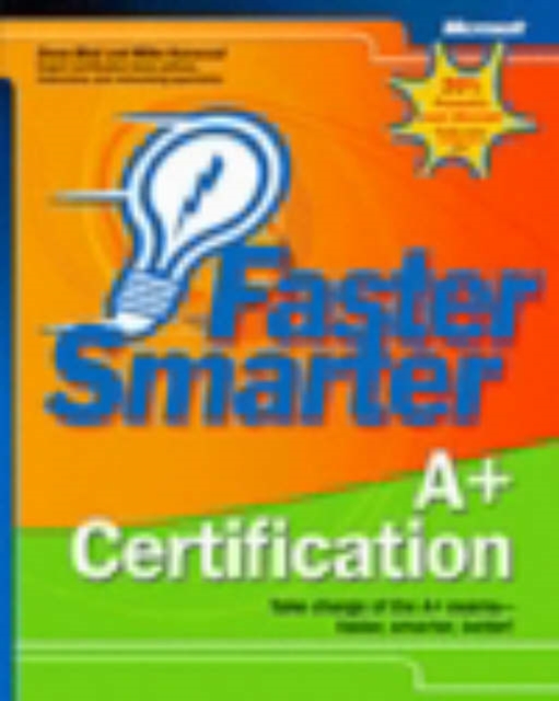 Faster Smarter A+ Certification, Mixed media product Book