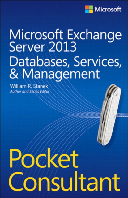Microsoft Exchange Server 2013 Pocket Consultant, EPUB eBook