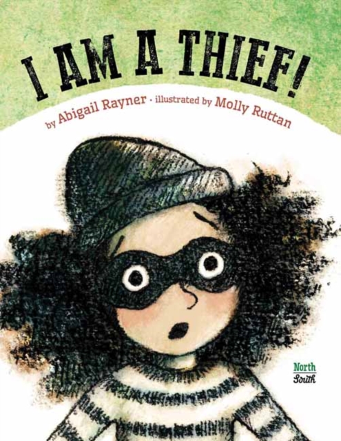 I Am a Thief!, Hardback Book