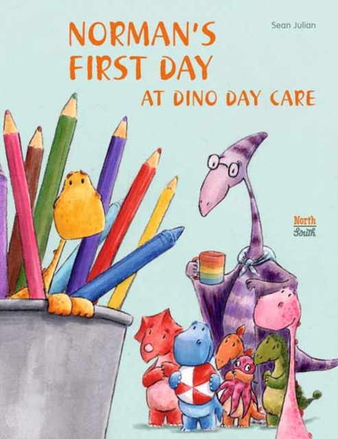 Norman's First Day at Dino Day Care, Hardback Book