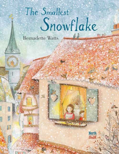 The Smallest Snowflake, Hardback Book
