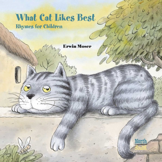 What Cat Likes Best : Rhymes for children, Hardback Book
