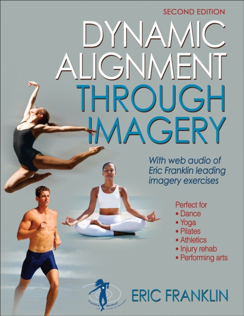 Dynamic Alignment Through Imagery, Paperback / softback Book