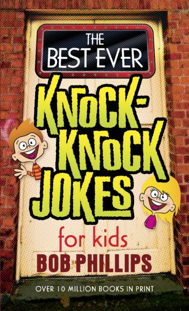 The Best Ever Knock-Knock Jokes for Kids, EPUB eBook