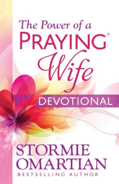 The Power of a Praying Wife Devotional, Paperback / softback Book