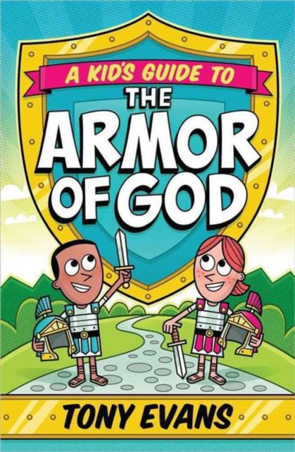 A Kid's Guide to the Armor of God, Paperback / softback Book