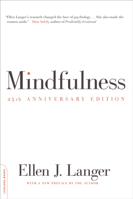 Mindfulness, 25th anniversary edition, Paperback / softback Book