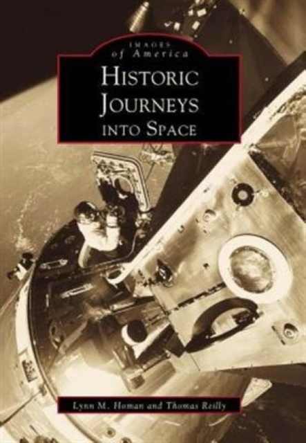 Historic Journeys into Space, Paperback / softback Book